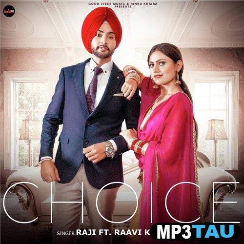 Choice- Raji mp3 song lyrics